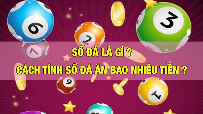 Kinh nghiệm chơi số đá cho tân thủ